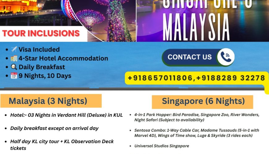 SINGAPORE & MALAYSIA PACKAGE